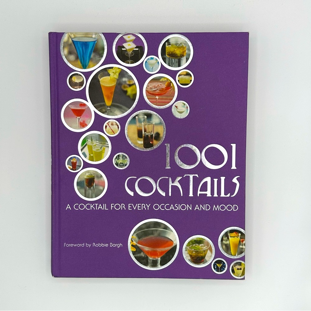 1001 Cocktails & Other Decadent Drinks by Parragon Books Hardcover Recipe Book